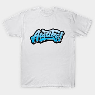 Awake T-Shirt